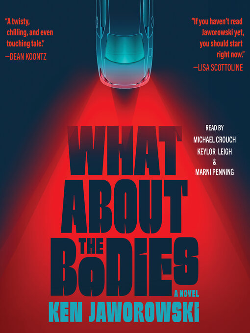 Title details for What About the Bodies by Ken Jaworowski - Available
